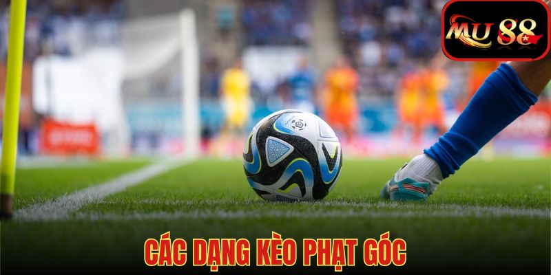 Một số cách dùng kèo cá cược phạt góc tại nhà cái trực tuyến MU88