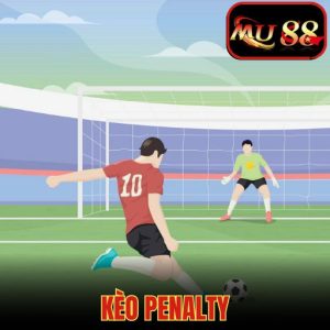 Kèo Penalty: Thăng Hoa Giá Trị Lợi Nhuận