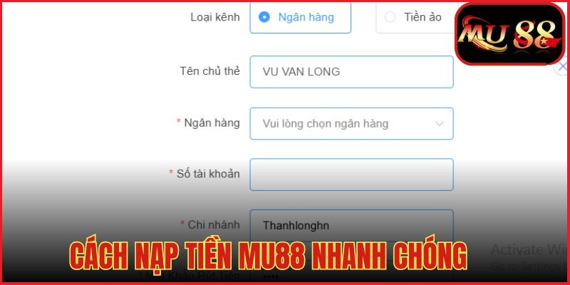 Hướng dẫn các bước nạp tiền MU88