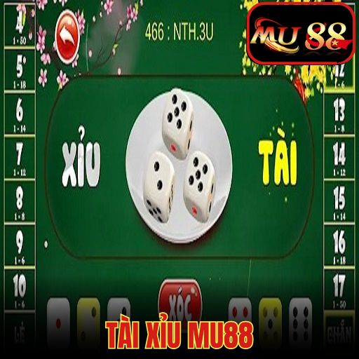 Tài Xỉu MU88 - Thu Thập Bí Kíp Chơi Game Đỉnh Nhất